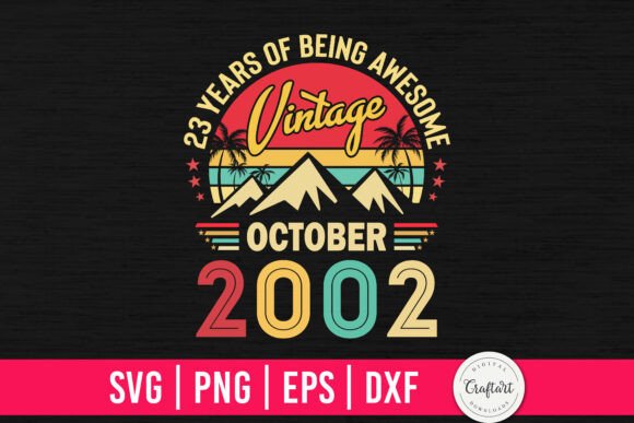 Vintage 2002 October 23th Birthday: A Designer's Review