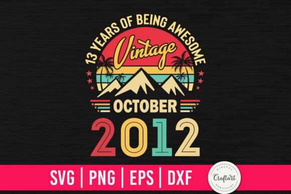 Vintage 2012 October 13th Birthday: A Designer's Review